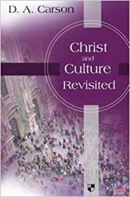 Christ and culture revisited 1844742792 Book Cover