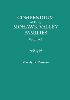 Compendium of Early Mohawk Valley [New York] Fa... 0806312815 Book Cover