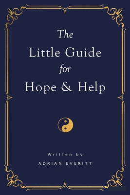 The Little Guide for Hope and Help 1922452858 Book Cover