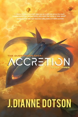 Accretion: The Questrison Saga: Book Three 0999408267 Book Cover