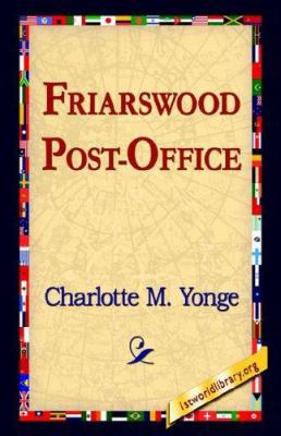 Friarswood Post-Office 1421803224 Book Cover