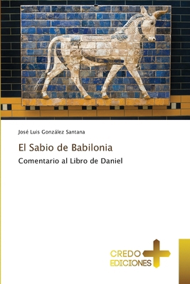 El Sabio de Babilonia [Spanish] 620902839X Book Cover