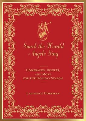 Snark the Herald Angels Sing 1742702511 Book Cover