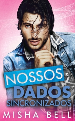 Nossos Dados Sincronizados [Portuguese] 1631427156 Book Cover