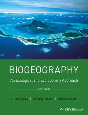 Biogeography - An Ecological and EvolutionaryAp... 1118968573 Book Cover