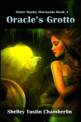 Oracle's Grotto: Outer Banks Mermaids Book 4 1091045127 Book Cover