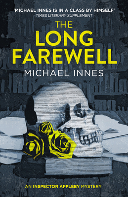 The Long Farewell: Volume 17 1504092279 Book Cover