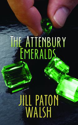 The Attenbury Emeralds [Large Print] 161173021X Book Cover