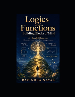 Logics and Functions: Building Blocks of Mind: ... B0H256C1VV Book Cover