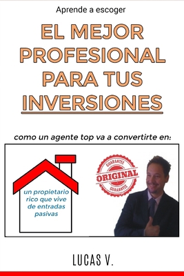 aprende a escoger EL MEJOR PROFESIONAL PARA TUS... [Spanish] B08KH3S6X3 Book Cover