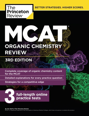 MCAT Organic Chemistry Review, 3rd Edition 1101920580 Book Cover