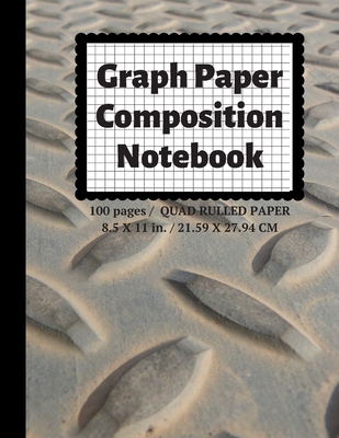 Graph Paper Composition Notebook: Grid Paper No... 1089371578 Book Cover