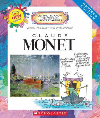 Claude Monet (Revised Edition) 0531219798 Book Cover