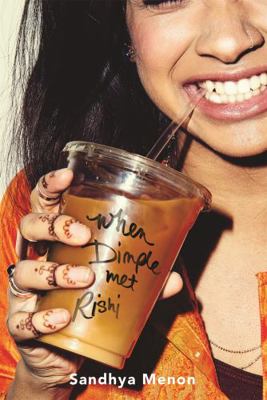 When Dimple Met Rishi 1473667402 Book Cover
