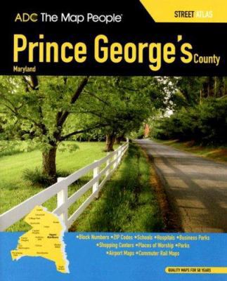 Prince George's Maryland Street Atlas 0875308678 Book Cover