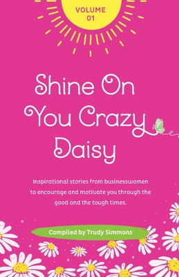 Shine On You Crazy Daisy 1739914805 Book Cover