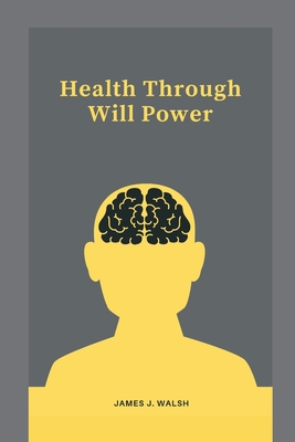 Health Through Will Power 9390439159 Book Cover