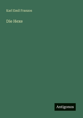 Die Hexe [German] 3566062405 Book Cover