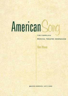 American Song: The Complete Musical Theatre Com... 0028704843 Book Cover
