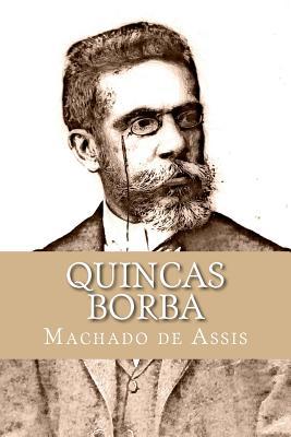 Quincas Borba [Portuguese] 1726494063 Book Cover