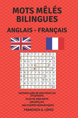 Mots Mêlés Bilingues Anglais - Français [French] B0CPT6VM4G Book Cover