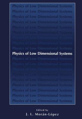 Physics of Low Dimensional Systems 0306465663 Book Cover