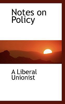 Notes on Policy 1110699360 Book Cover
