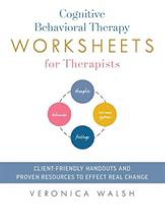 Cognitive Behavioral Therapy Worksheets for The... 1612439047 Book Cover