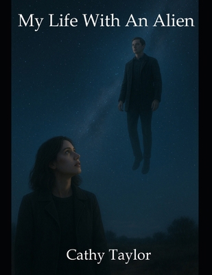 My Life with an Alien B0FRF7QFLS Book Cover