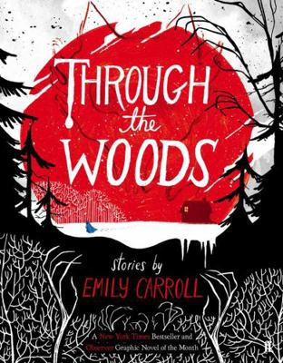Through The Woods 0571288650 Book Cover