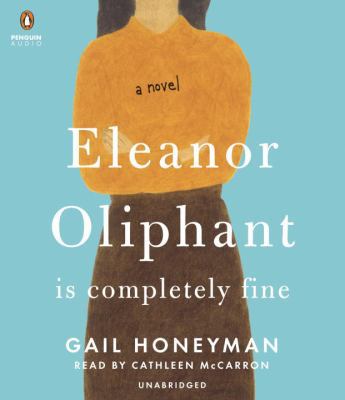 Eleanor Oliphant Is Completely Fine 1524749680 Book Cover
