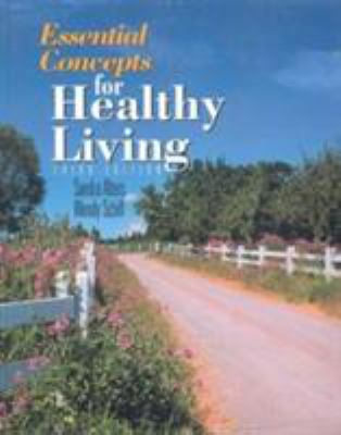 Essential Concepts for Healthy Living: . 0763723452 Book Cover