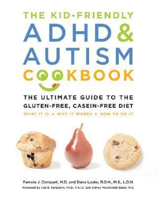 The Kid-Friendly ADHD & Autism Cookbook: The Ul... 1592332234 Book Cover