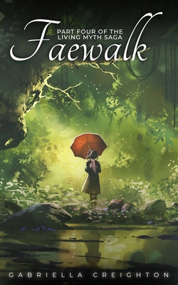 Faewalk B0G6Z7V53Z Book Cover