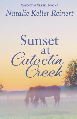 Sunset at Catoctin Creek 1956575081 Book Cover