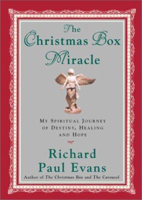 The Christmas Box Miracle: My Spiritual Journey... 0743219422 Book Cover