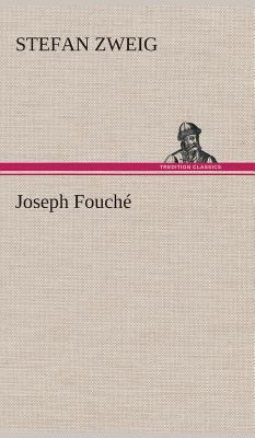 Joseph Fouché [German] 3849537269 Book Cover