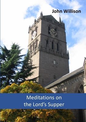 Meditations on the Lord's Supper 1872556108 Book Cover