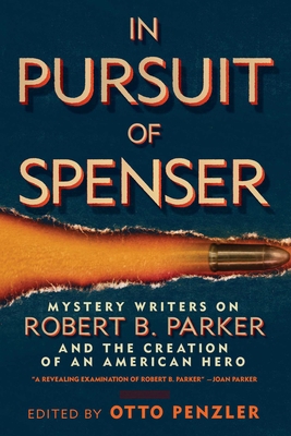 In Pursuit of Spenser: Mystery Writers on Rober... 1935618571 Book Cover