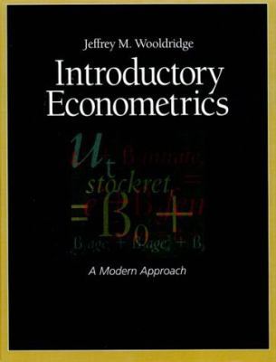 Introductory Econometrics: A Modern Approach 0538850132 Book Cover