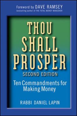 Thou Shall Prosper: Ten Commandments for Making... 0470485884 Book Cover