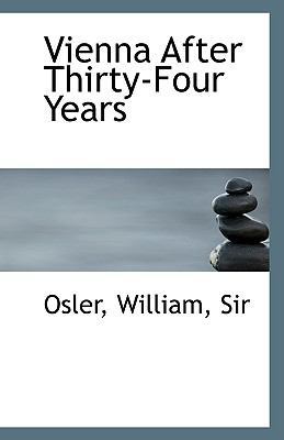 Vienna After Thirty-Four Years 1113423587 Book Cover