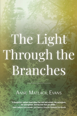 The Light Through the Branches B0DJG4V9CR Book Cover