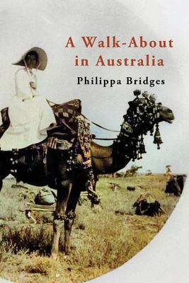 A Walk-About in Australia 1923024329 Book Cover
