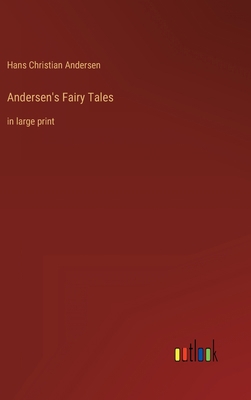 Andersen's Fairy Tales: in large print 336840301X Book Cover