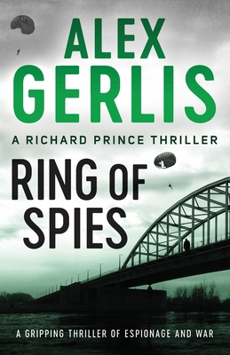 Ring of Spies (The Richard Prince Thrillers): 3            Book Cover
