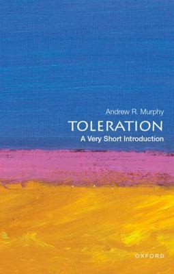 Toleration: A Very Short Introduction 0197664954 Book Cover