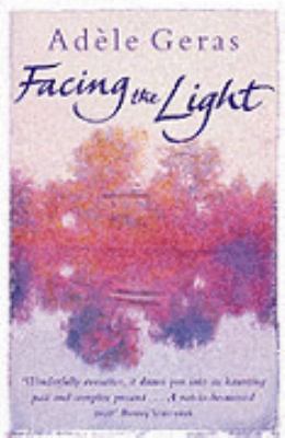 Facing the Light 0752842846 Book Cover