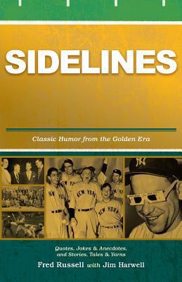 Sidelines: Quotes, Jokes & Anecdotes from the G... 1493633570 Book Cover