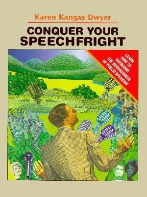 Conquer Your Speechfright: Learn How to Overcom... 0155081772 Book Cover